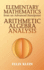 Elementary Mathematics from an Advanced Standpoint: Arithmetic, Algebra, Analysis