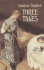Three Tales