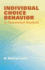 Individual Choice Behavior: A Theoretical Analysis