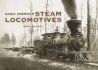 Early American Steam Locomotives