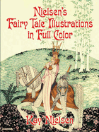 Nielsen's Fairy Tale Illustrations in Full Color Format: Paperback