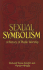 Sexual Symbolism: a History of Phallic Worship