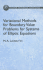 Variational Methods for Boundary Value Problems for Systems of Elliptic Equations
