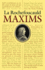 La Rochefoucauld Maxims Format: Paperback