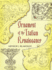 Ornament of the Italian Renaissance (Dover Pictorial Archive)