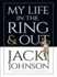 My Life in the Ring and Out Format: Trade Paper