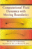 Computational Fluid Dynamics With Moving Boundaries (Dover Books on Engineering)