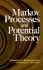 Markov Processes and Potential Theory (Dover Books on Mathematics)