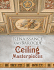 Renaissance and Baroque Ceiling Masterpieces (Dover Pictorial Archive Series)
