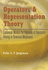 Operators and Representation Theory: Canonical Models for Algebras of Operators Arising in Quantum Mechanics (Dover Books on Physics)