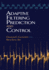 Adaptive Filtering Prediction and Control (Dover Books on Electrical Engineering)