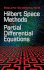 Hilbert Space Methods in Partial Differential Equations