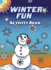 Winter Fun Activity Book Format: Other