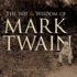 The Wit and Wisdom of Mark Twain (Dover Literature: Literary Collections)