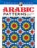 Creative Haven Arabic Patterns Coloring Book (Adult Coloring Books: World & Travel)
