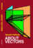About Vectors (Dover Books on Mathematics)
