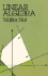 Linear Algebra (European Mathematics Series. )