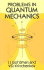 Problems in Quantum Mechanics
