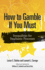 How to Gamble If You Must: Inequalities for Stochastic Processes (Dover Books on Mathematics)