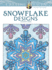Creative Haven Snowflake Designs Coloring Book Format: Paperback