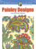 Creative Haven Paisley Designs Collection Coloring Book (Adult Coloring Books: Art & Design)