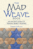 The Mad Weave Book: an Ancient Form of Triaxial Basket Weaving (Dover Crafts: Weaving & Dyeing)