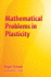 Mathematical Problems in Plasticity (Dover Books on Physics)