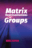 Matrixrepresentationsofgroups Format: Tradepaperback