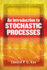 An Introduction to Stochastic Processes Format: Paperback