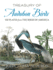 Treasury of Audubon Birds: 130 Plates From the Birds of America Format: Pb-Trade Paperback