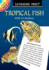 Learning About Tropical Fish Format: Pb-Trade Paperback