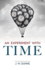 An Experiment with Time