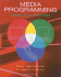 Media Programming: Strategies and Practices: Eighth Edition