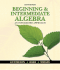 Beginning and Intermediate Algebra: an Integrated Approach