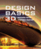 Design Basics: 3d (With Coursemate, 1 Term (6 Months) Printed Access Card)