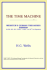 The Time Machine (Webster's German Thesaurus Edition)