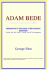 Adam Bede (Webster's Spanish Thesaurus Edition)