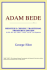 Adam Bede (Webster's Chinese-Simplified Thesaurus Edition)