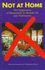 Not at Home: the Suppression of Domesticity in Modern Art and Architecture