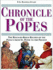Chronicle of the Popes: the Reign-By-Reign Record of the Papacy Over 2000 Years