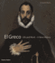 El Greco: Life and Work-a New History