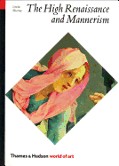 The High Renaissance and Mannerism-Italy the North and Spain 1500-1600