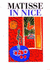 Matisse in Nice /Anglais