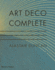 Art Deco Complete: The Definitive Guide to the Decorative Arts of the 1920s and 1930s