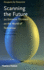 Scanning the Future (Prospects for Tomorrow)
