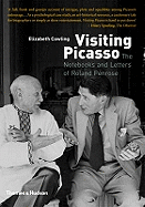 Visiting Picasso the Notebooks and Letters of Roland Penrose (Paperback) /Anglais