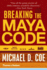 Breaking the Maya Code (Third Edition)