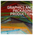 Graphics and Packaging Production (the Manufacturing Guides)