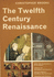 Twelfth Century Renaissance (Library of European Civilization)