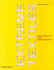 Extreme Textiles: Designing for High Performance